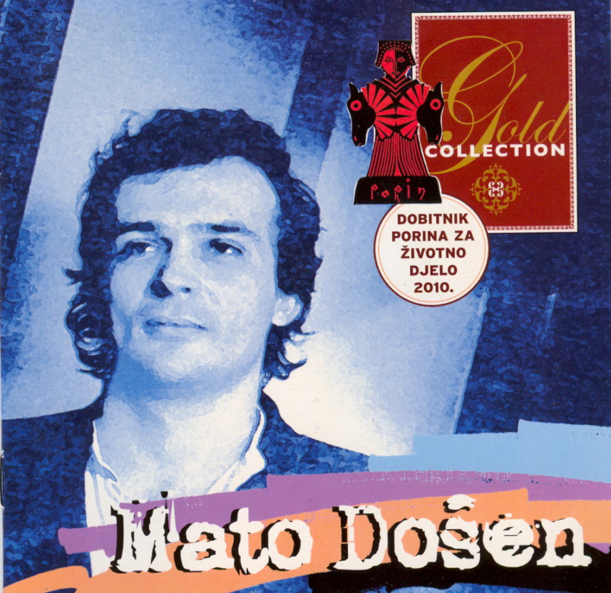 Mato Dosen Gold collection 2010 prednja