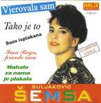 Semsa Suljakovic - Diskografija 8873550_Semsa_vjerovala_sam_cdprednja